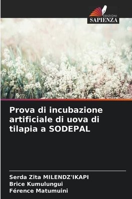 Prova di incubazione artificiale di uova di tilapia a SODEPAL