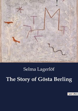 The Story of Gösta Berling