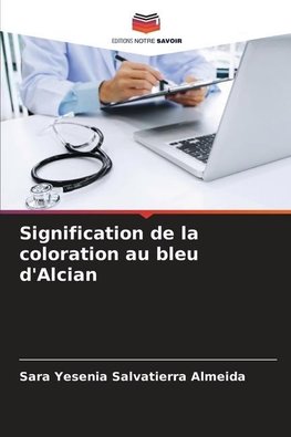 Signification de la coloration au bleu d'Alcian