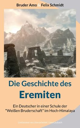 Die Geschichte des Eremiten