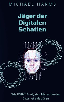 Jäger der Digitalen Schatten