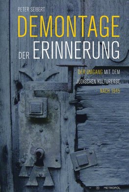 Demontage der Erinnerung