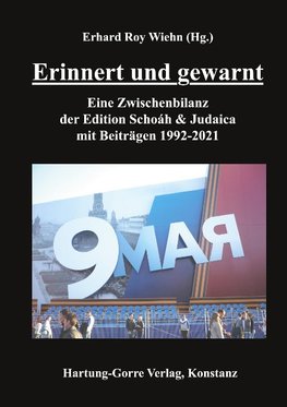 Erinnert und gewarnt