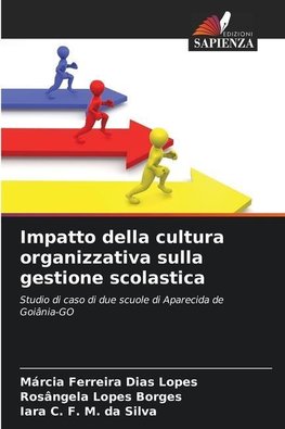 Impatto della cultura organizzativa sulla gestione scolastica