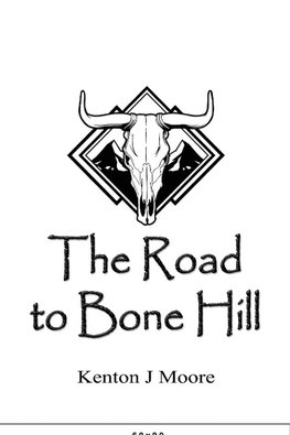 The Road to Bone Hill