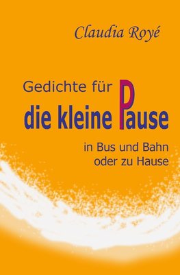 Gedichte für die kleine Pause