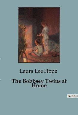 The Bobbsey Twins at Home