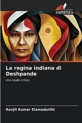 La regina indiana di Deshpande