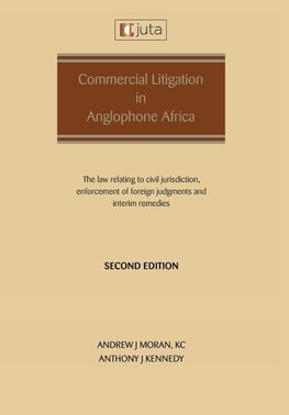 Commercial Litigation in Anglophone Africa