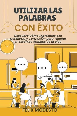 Utilizar las Palabras con Éxito