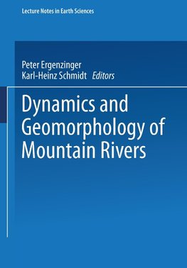 Dynamics and Geomorphology of Mountain Rivers