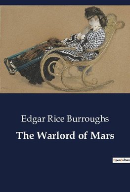 The Warlord of Mars