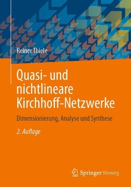 Quasi- und nichtlineare Kirchhoff-Netzwerke