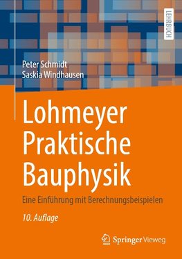 Lohmeyer Praktische Bauphysik