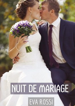 Nuit de Mariage