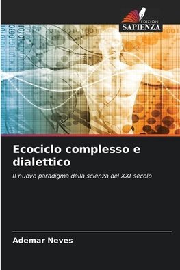 Ecociclo complesso e dialettico