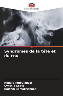 Syndromes de la tête et du cou