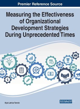 Measuring the Effectiveness of Organizational Development Strategies During Unprecedented Times