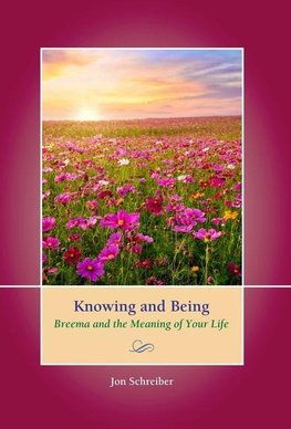 Knowing and Being