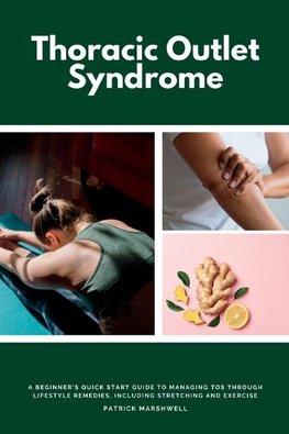 Thoracic Outlet Syndrome