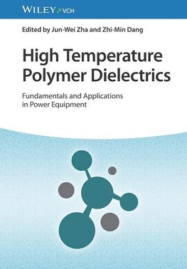 High Temperature Polymer Dielectrics