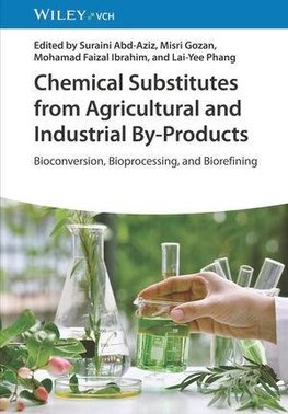 Chemical Substitutes from Agricultural and Industrial By-Products