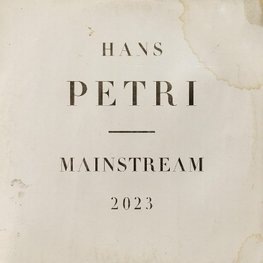 Hans Petri. Mainstream 2023