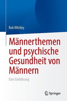 Männerthemen und psychische Gesundheit von Männern