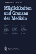 Möglichkeiten und Grenzen der Medizin