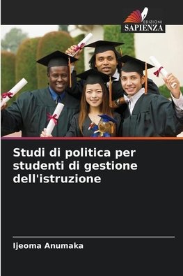 Studi di politica per studenti di gestione dell'istruzione