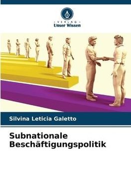 Subnationale Beschäftigungspolitik