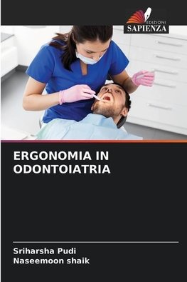 ERGONOMIA IN ODONTOIATRIA