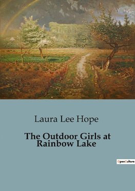 The Outdoor Girls at Rainbow Lake