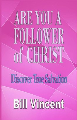 Are You a Follower of Christ