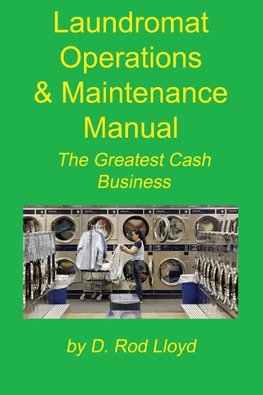 Laundromat Operations & Maintenance Manual