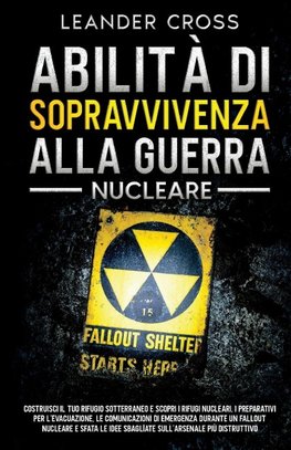 Abilità Di Sopravvivenza Alla Guerra Nucleare