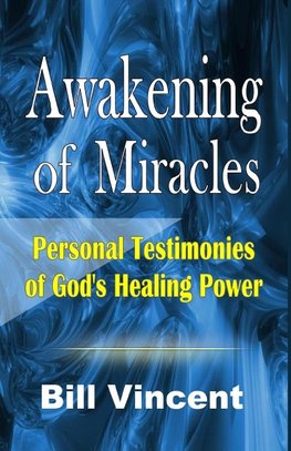 Awakening of Miracles