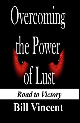 Overcoming the Power of Lust