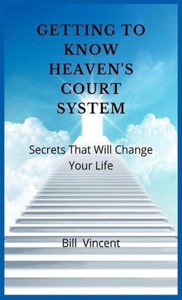 Getting to Know Heaven's Court System