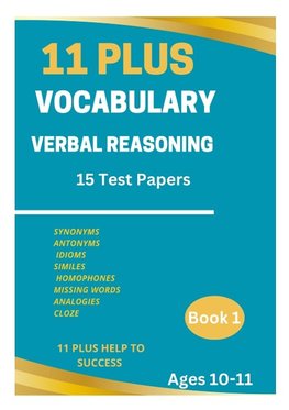 11 PLUS VOCABULARY VERBAL REASONING BOOK