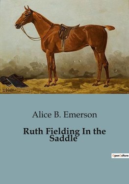 Ruth Fielding In the Saddle