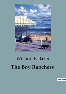 The Boy Ranchers