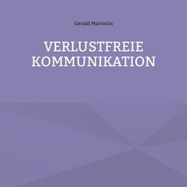 Verlustfreie Kommunkation