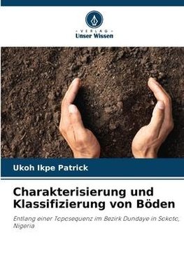 Charakterisierung und Klassifizierung von Böden