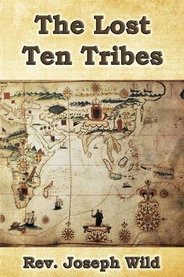 The Lost Ten Tribes