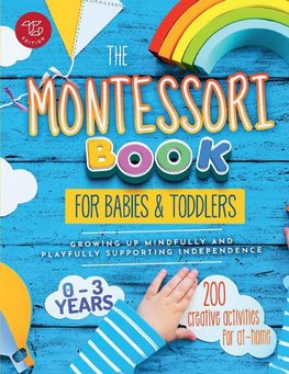 The Montessori Book for Babies and Toddlers