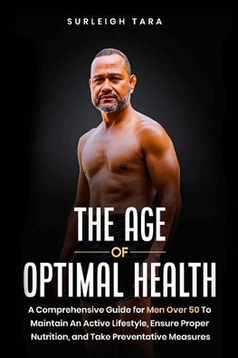 The Age of Optimal Health