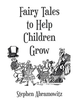 Fairy Tales to Help Children Grow