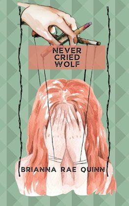 Never Cried Wolf