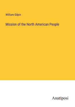 Mission of the North American People